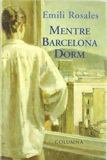 MENTRE BARCELONA DORM von Rosales, Emili | Buch | Zustand gut