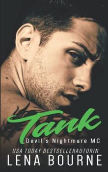 Tank (Devil's Nightmare MC Serie, Band 2)