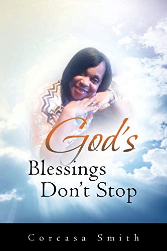 God's Blessings Don't Stop