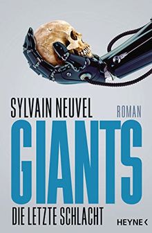 Giants - Die letzte Schlacht: Roman (Giants-Reihe, Band 3)