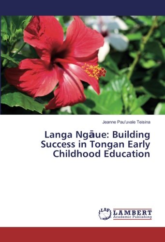 Langa Ngāue: Building Success in Tongan Early Childhood Education