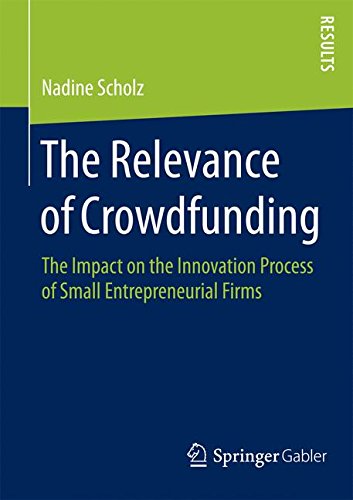 The Relevance of Crowdfunding