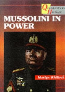 Mussolini in Power (Questions in History)