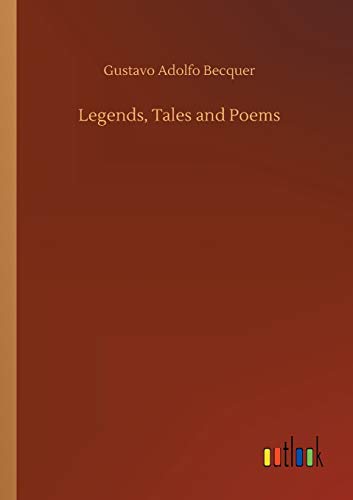 Legends, Tales and Poems