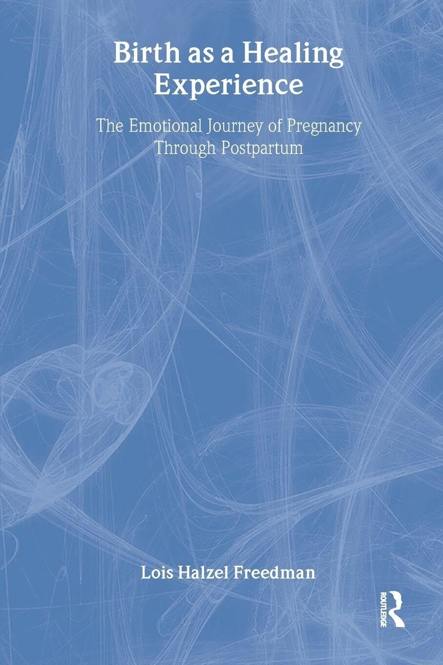 Birth as a Healing Experience
