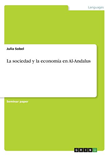 La sociedad y la economía en Al-Andalus
