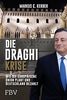 Die Draghi-Krise: Wie die Europäische Union plant und Deutschland bezahlt