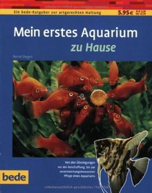 Mein erstes Aquarium zu Hause