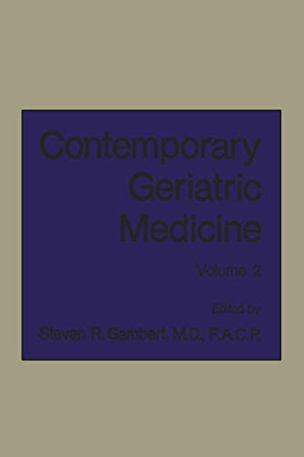 Contemporary Geriatric Medicine: Volume 2 (Contemporary Geriatric Medicine, 2, Band 2)