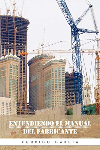 Entendiendo el manual del fabricante