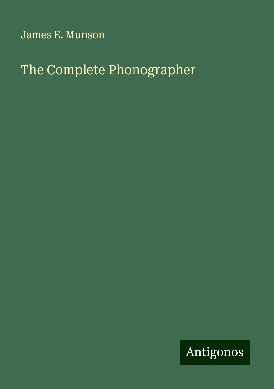 The Complete Phonographer