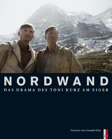Nordwand: Das Drama des Toni Kurz am Eiger | Buch | Zustand gut
