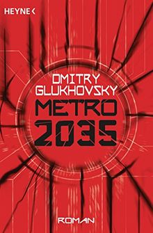 Metro 2035: Roman (Metro-Romane, Band 3)