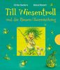 Till Wiesentroll, Band 2: Till Wiesentroll und die Riesen-Überraschung
