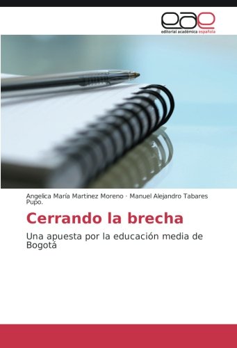 Cerrando la brecha: Una apuesta por la educación media de Bogotá