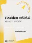 L'Occident médiéval : XIIIe-XVe siècle