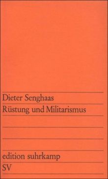 Rüstung und Militarismus (edition suhrkamp)