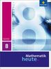 Mathematik heute - Ausgabe 2009 für Sachsen-Anhalt: Schülerband 8