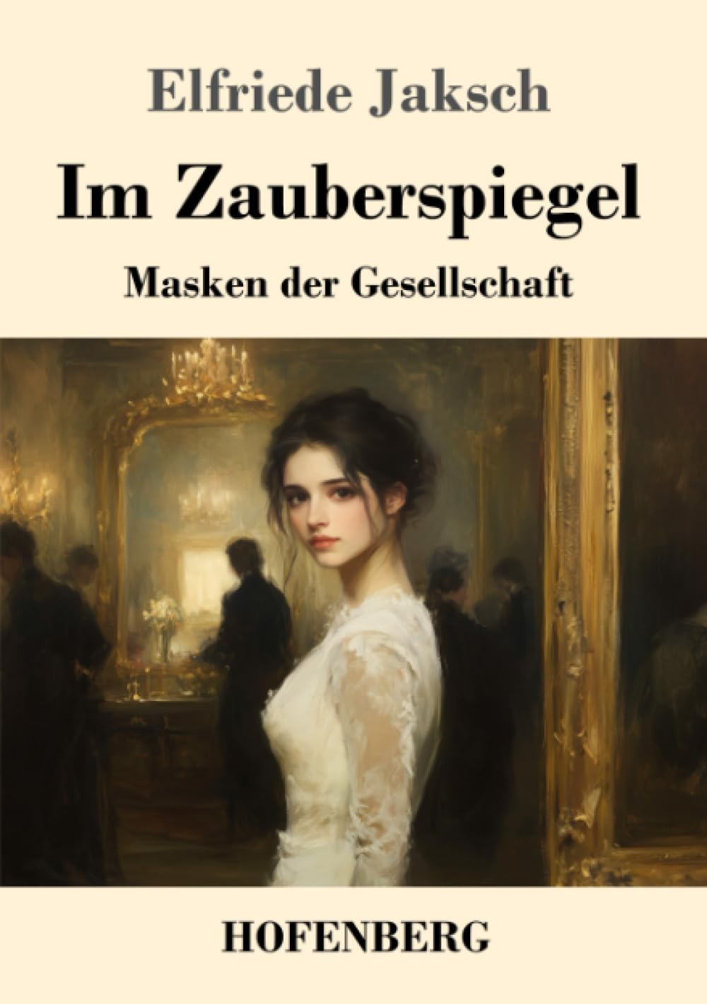Im Zauberspiegel: Masken der Gesellschaft