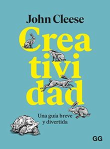 Creatividad: Una guía breve y divertida