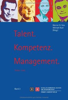 Talent. Kompetenz. Management, Band 2: Dokumentation zum Stuttgarter Kompetenz-Tag 2009