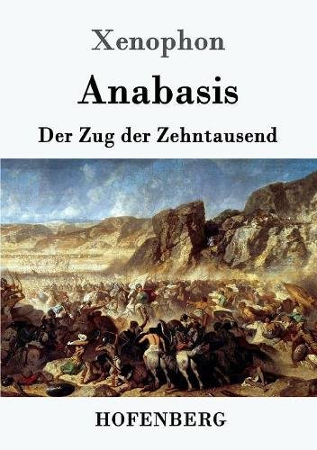 Anabasis: Der Zug der Zehntausend