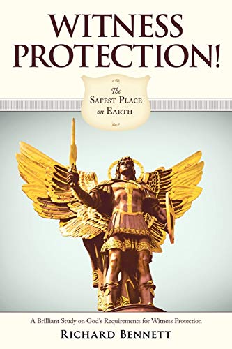Witness Protection!: The Safest Place on Earth