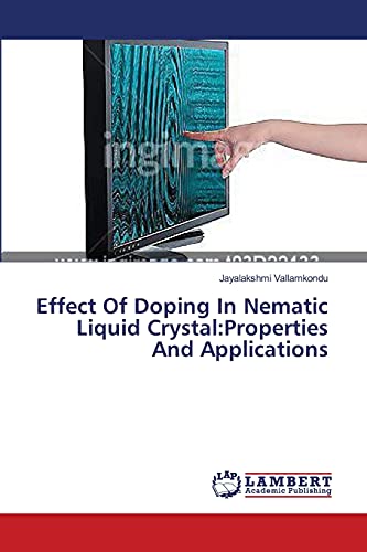 Effect Of Doping In Nematic Liquid Crystal:Properties And Applications