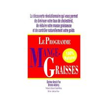 Le programme mange-graisses 100% naturel