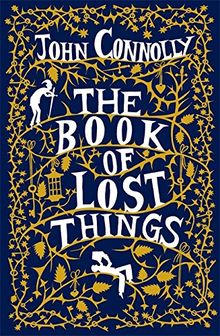 The Book of Lost Things Illustrated Edition