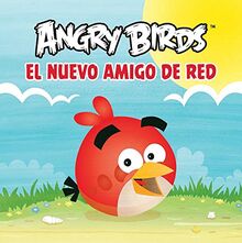 El nuevo amigo de Red / Red's New Friend (Angry Birds) von Silver Dolphin En Espanol | Buch | Zustand gut