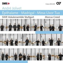 Jolivet: Épithalame/Madrigal/Missa Uxor Tua