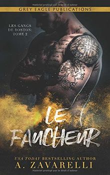 Le Faucheur (Les Gangs de Boston, Band 2)