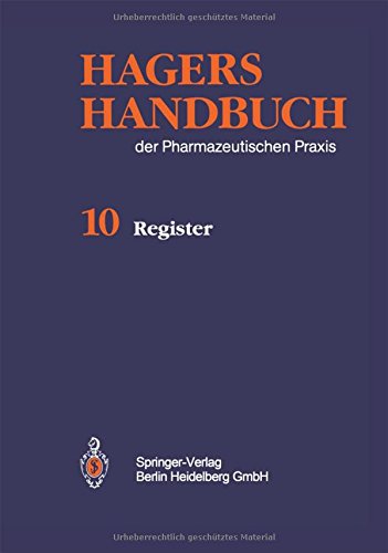 Hagers Handbuch der Pharmazeutischen Praxis: Register
