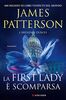 James Patterson / Brendan Dubois - La First Lady E' Scomparsa (1 BOOKS)