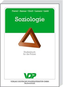 Soziologie: Studienbuch für die Polizei