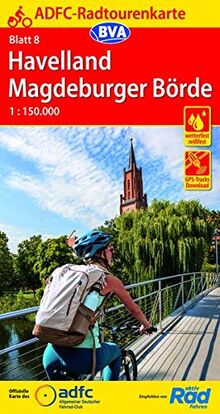 ADFC-Radtourenkarte 8 Havelland Magdeburger Börde 1:150.000, reiß- und wetterfest, GPS-Tracks Download (ADFC-Radtourenkarte 1:150000)