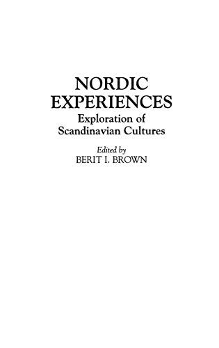 Nordic Experiences: Exploration of Scandinavian Cultures (Contributions to the Study of World Literature)