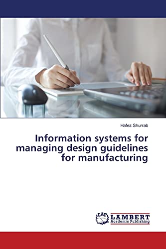 Information systems for managing design guidelines for manufacturing