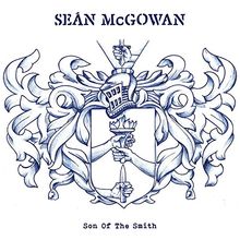 Son of the Smith von Mcgowan,Seán | CD | Zustand neu