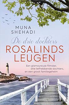 Rosalinds leugen (De drie dochters-trilogie, Band 1)