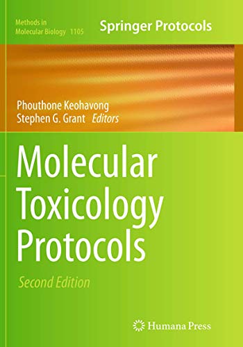 Molecular Toxicology Protocols (Methods in Molecular Biology, 1105, Band 1105)