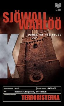 Terroristerna : roman om ett brott