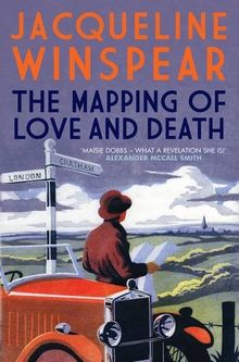 Maisie Dobbs 08. Mapping of Love and Death