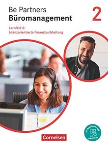 Be Partners - Büromanagement - Allgemeine Ausgabe - Neubearbeitung - 2. Ausbildungsjahr: Lernfelder 5-8: Bilanzorientierte Finanzbuchhaltung - Fachkunde - Mit PagePlayer-App