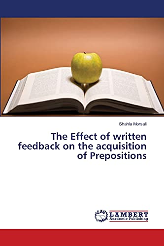The Effect of written feedback on the acquisition of Prepositions