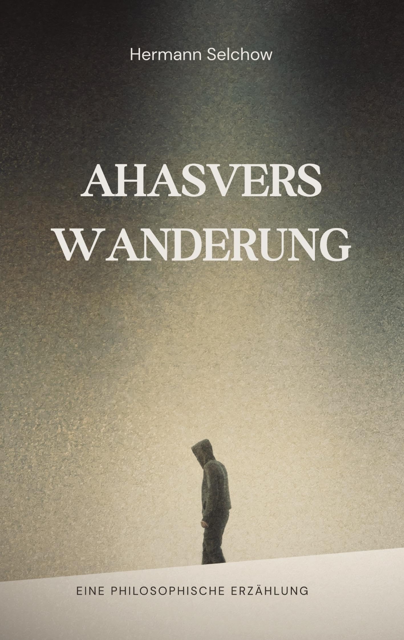Ahasvers Wanderung
