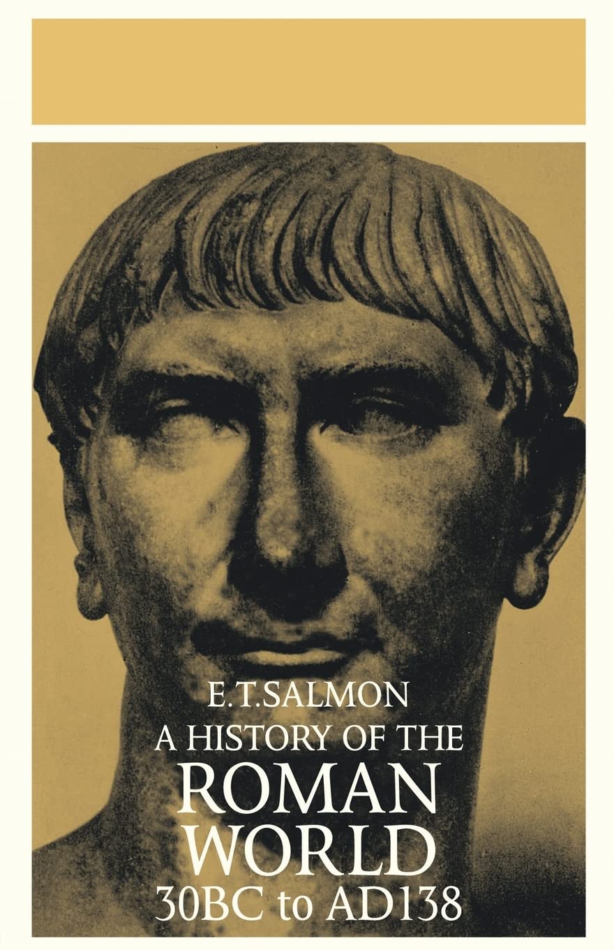 A History of the Roman World: From 30 BC to AD 138