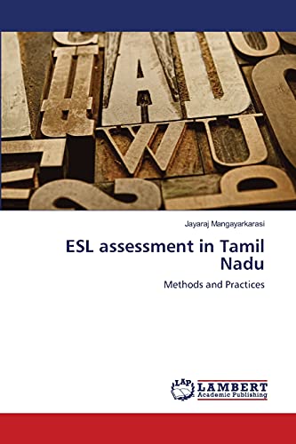 ESL assessment in Tamil Nadu: Methods and Practices