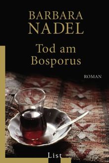 Tod am Bosporus (Ein Cetin-Ikmen-Krimi)